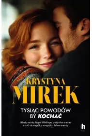 Tysiąc powodów, by kochać