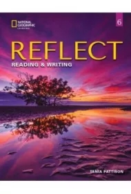 Reflect 6. Reading & Writing. Student's Book