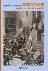 Wrocław wydarzenia niezwykłe