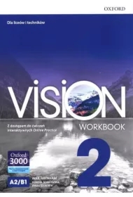 Vision 2. Zeszyt ćwiczeń z dostępem do ćwiczeń interaktywnych Online Practice