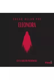 Mroczne opowieści. Eleonora