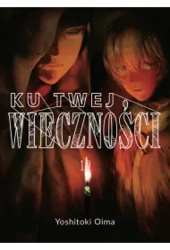 Ku twej wieczności. Tom 19