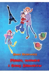 Minio, mamka i Gang Śimaków