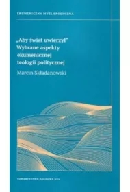 Aby świat uwierzył