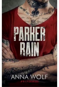 Parker Rain. Niepokonani. Tom 1 (pocket)