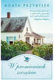 W promieniach szczęścia