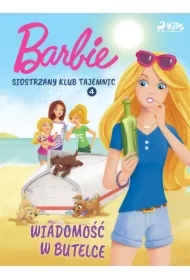 Barbie - Siostrzany klub tajemnic 4 - Wiadomość w butelce