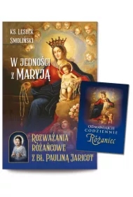 W jedności z Maryją. Rozważania różańcowe z bł. Pauliną Jaricot (pocket)
