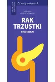 Rak trzustki. Kompendium