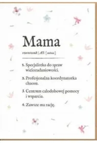Kartka okolicznościowa dla mamy Definicja Mamy