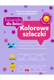 Kaligrafia dla dzieci. Kolorowe szlaczki