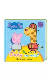 Peppa Pig. Koło Zabawy. Duży czy mały?