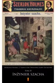 Sherlock Holmes. Z Tajnych Akt Światowej Sławy Detektywa