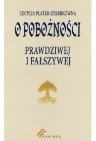 O pobożności prawdziwej i fałszywej