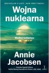 Wojna nuklearna. Możliwy scenariusz