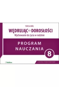 Wędrując ku dorosłości SP 8 program naucz. RUBIKON