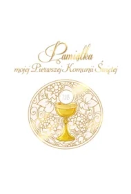 Pamiątka mojej Pierwszej Komunii Świętej