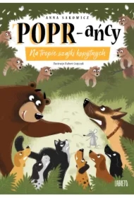 Na tropie szajki kopytnych. POPR-ańcy. Tom 4