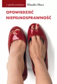 Opowiedzieć niepełnosprawność