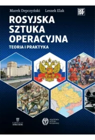 Rosyjska sztuka operacyjna. Teoria i praktyka