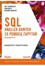 SQL. Analiza danych za pomocą zapytań. Warsztaty praktyczne