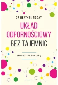 Układ odpornościowy bez tajemnic. Immunotypy pod lupą
