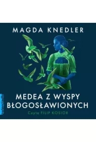 Medea z Wyspy Błogosławionych