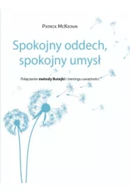 Spokojny oddech, spokojny umysł
