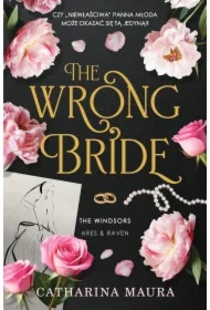 The Wrong Bride. The Windsors. Tom 1