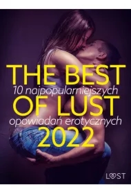 THE BEST OF LUST 2022: 10 najpopularniejszych opowiadań erotycznych