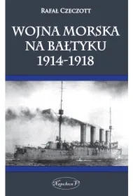 Wojna morska na Bałtyku 1914-1918