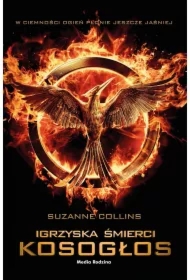 Kosogłos. Igrzyska śmierci. Tom 3. Wydanie filmowe