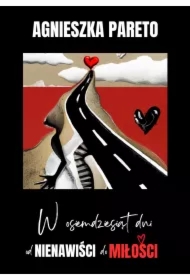 W osiemdziesiąt dni od nienawiści do miłości