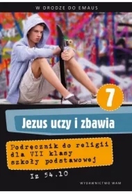 Jezus uczy i zbawia 1. W drodze do Emaus. Podręcznik