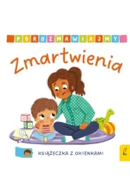 Porozmawiajmy. Zmartwienia