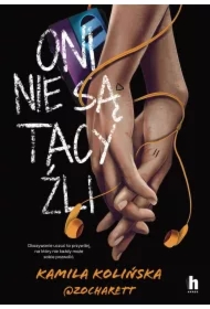 Oni nie są tacy źli