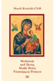 Medytacje nad ikoną Matki Bożej Nieustającej Pomoc