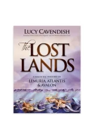 Lost Lands: A Magickal History of Lemuria, Atlantis & Avalon, książka