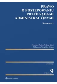 Prawo o postępowaniu przed sądami administracyjnymi. Komentarz