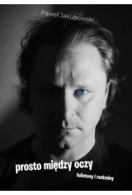 Prosto między oczy