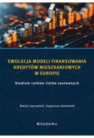 Ewolucja modeli finansowania kredytów mieszkaniowy