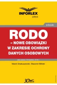 RODO &ndash; nowe obowiązki w zakresie ochrony danych osobowych