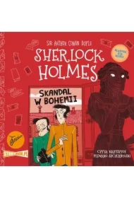 Skandal w Bohemii. Klasyka dla dzieci. Sherlock Holmes. Tom 11