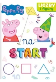 Peppa Pig. Na start cz. 4 Liczby i figury