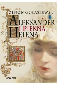 Aleksander i piękna Helena