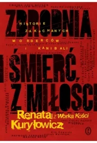 Zbrodnia i śmierć z miłości