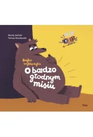 O bardzo głodnym misiu