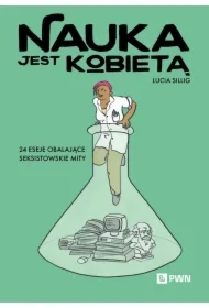 Nauka jest kobietą