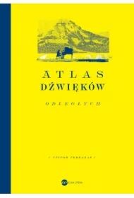 Atlas dźwięków odległych