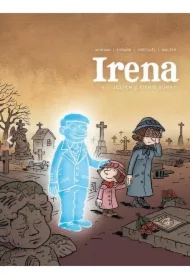 Jestem z ciebie dumny. Irena. Tom 4